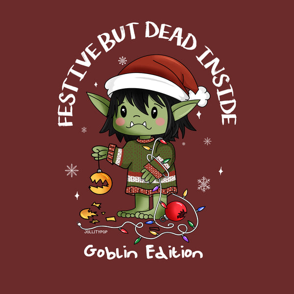 Festive but Dead Inside