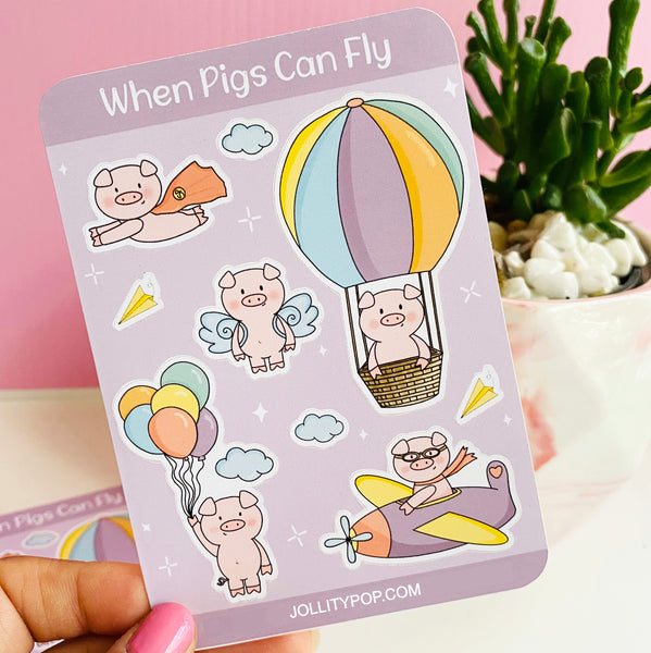 When Pigs Can Fly Sticker Sheet - JollityPop