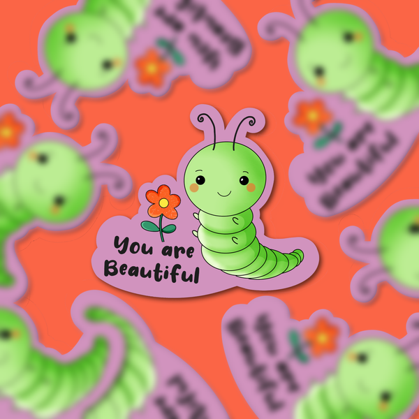 You are Beautiful Worm Sticker